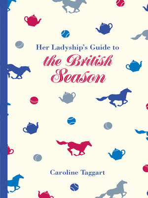 cover image of Her Ladyship's Guide to the British Season